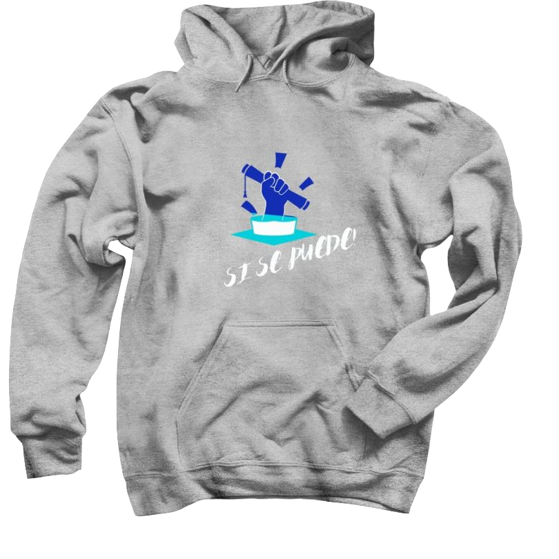 Sweatshirt with Si Se Puede logo; available for purchase